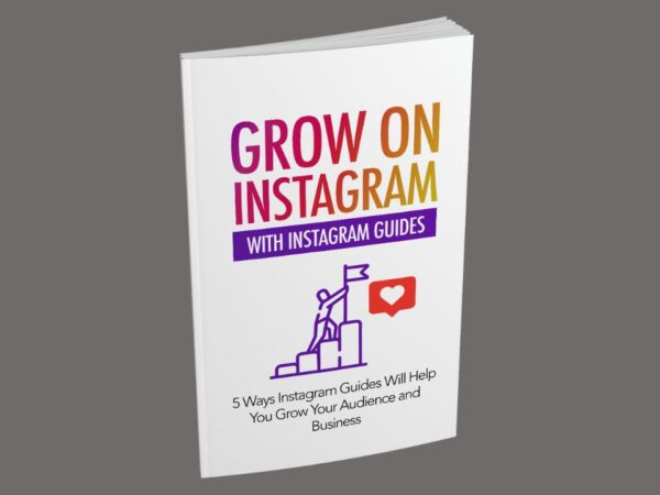 Grow On Instagram With Instagram Guides PDF Book